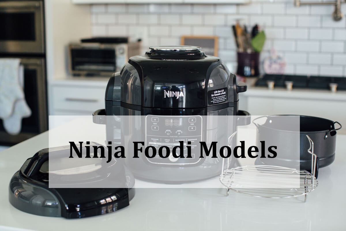 Compare Ninja Foodi Models