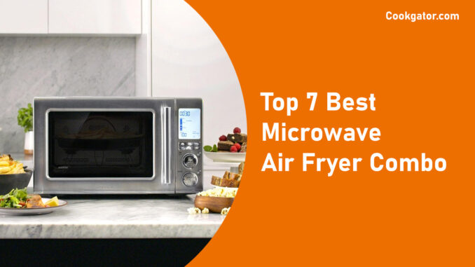 best-microware-air-fryer-combo