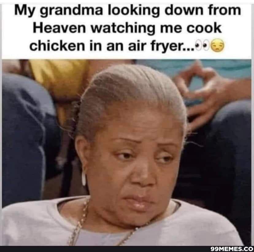 grandma air fryer meme