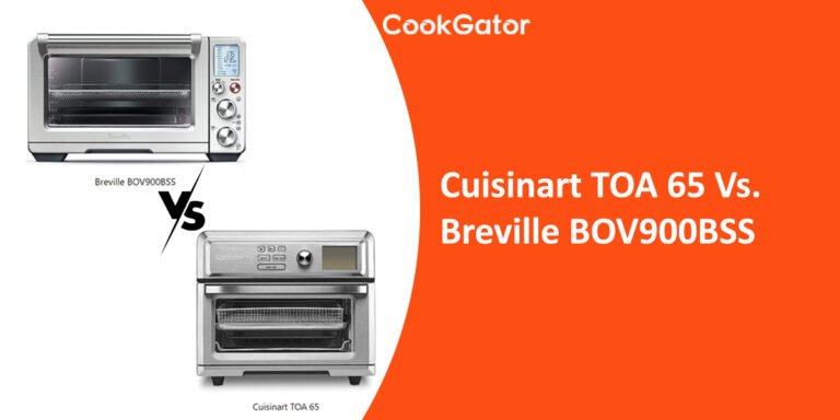 Breville BOV900BSS vs Cuisinart TOA-65: Which Is Better?